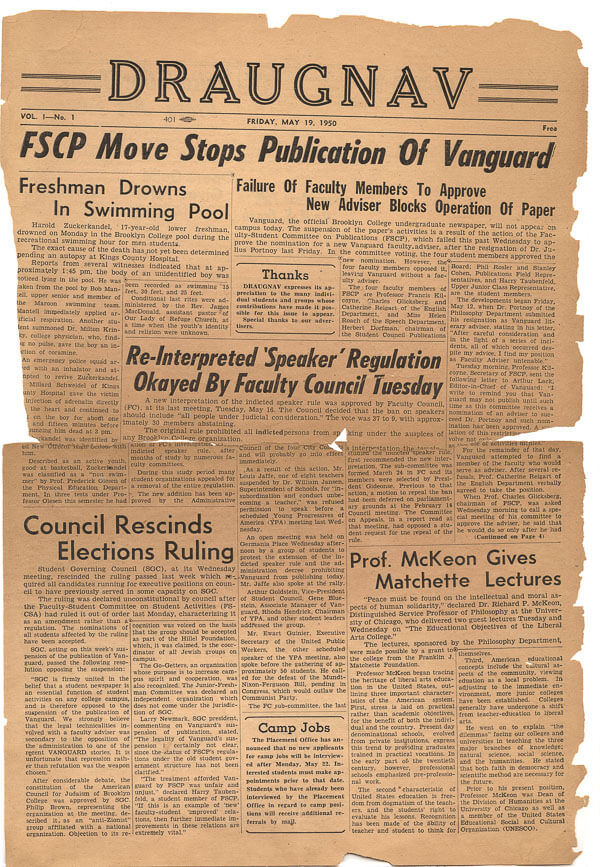 The first and only issue of the Draugnav was published by the students after the Vanguard was shut down.